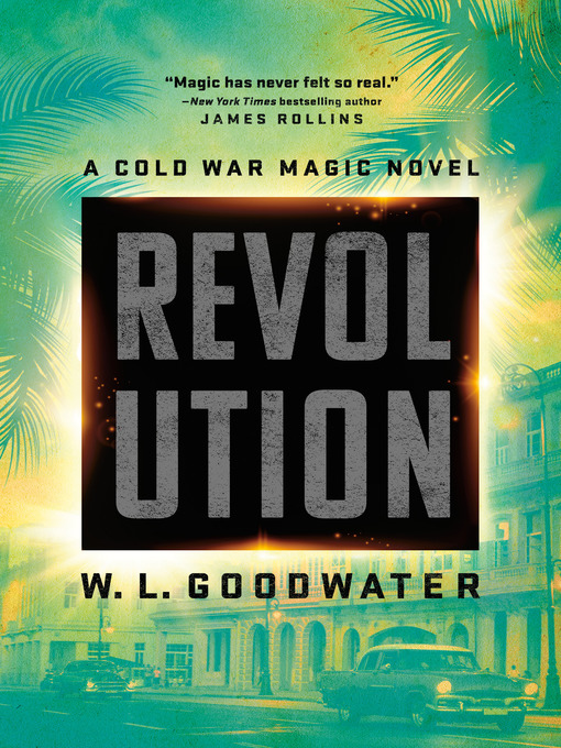 Title details for Revolution by W.L. Goodwater - Wait list